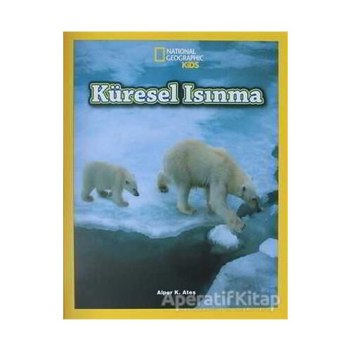 Küresel Isınma - Alper K. Ateş - Beta Kids
