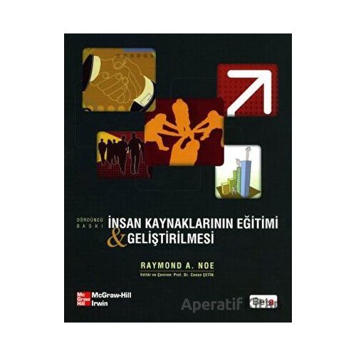 İnsan Kaynaklarının Eğitimi Geliştirilmesi - Raymond A. Noe - Beta Yayınevi