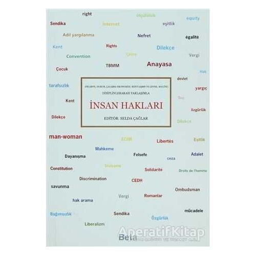 Disiplinlerarası Yaklaşımla İnsan Hakları - Selda Çağlar - Beta Yayınevi