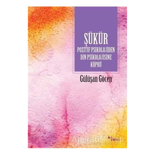 Şükür - Gülüşan Göcen - Ensar Neşriyat