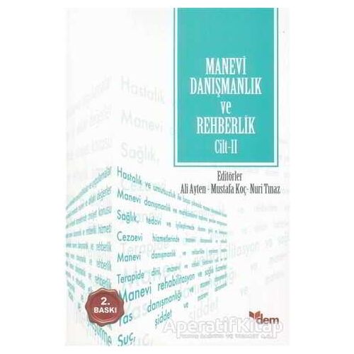 Manevi Danışmanlık ve Rehberlik Cilt: 2 - Kolektif - Dem Yayınları