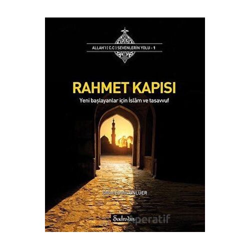Rahmet Kapısı - Siraceddin Önlüer - Şadırvan Yayınları