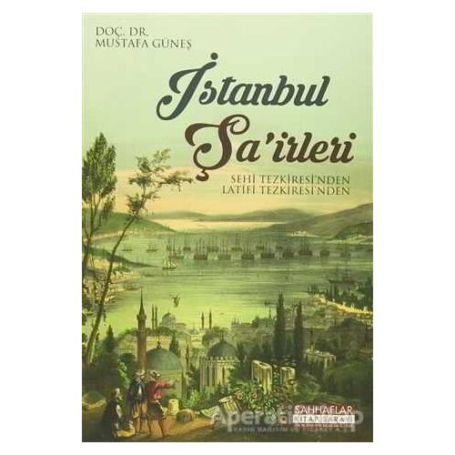 İstanbul Şairleri - Mustafa Güneş - Sahhaflar Kitap Sarayı
