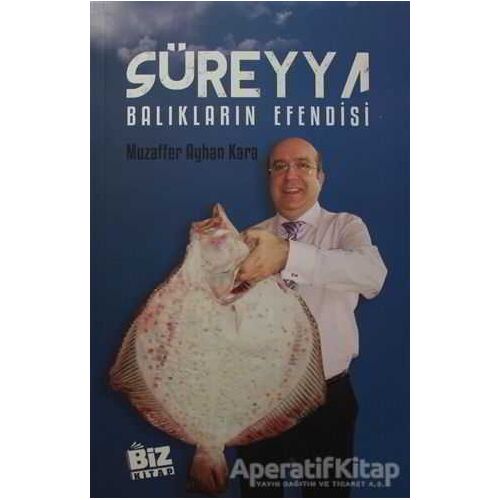 Süreyya - Balıkların Efendisi - Muzaffer Ayhan Kara - Biz Kitap