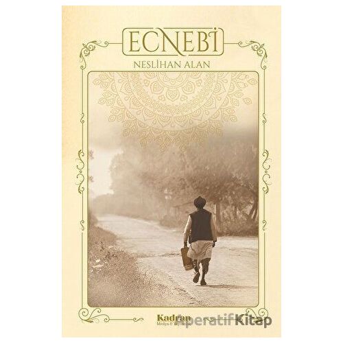 Ecnebi - Neslihan Alan - Kadran Medya Yayıncılık