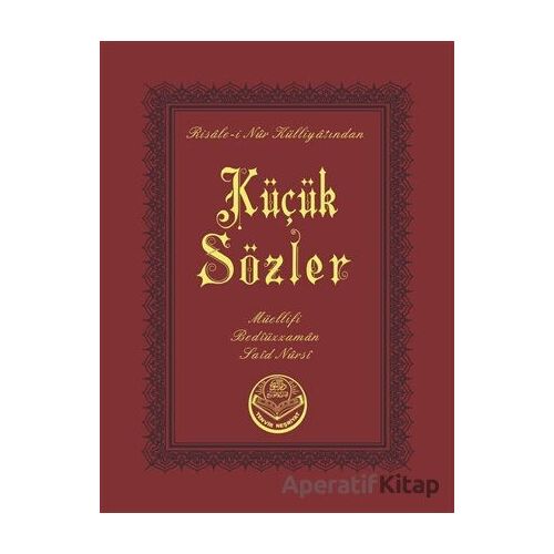 Küçük Sözler (Çanta Boy) - Bediüzzaman Said Nursi - Tenvir Neşriyat