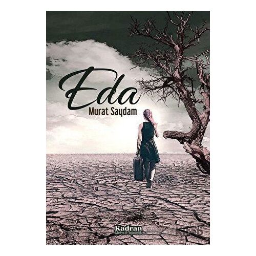 Eda (CD Hediyeli) - Murat Saydam - Kadran Medya Yayıncılık