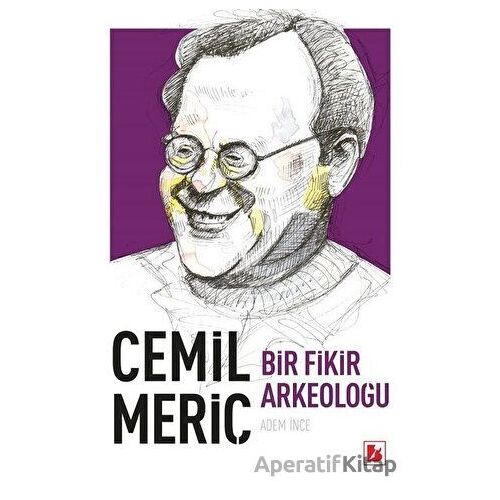 Cemil Meriç - Adem İnce - Bir Yayıncılık