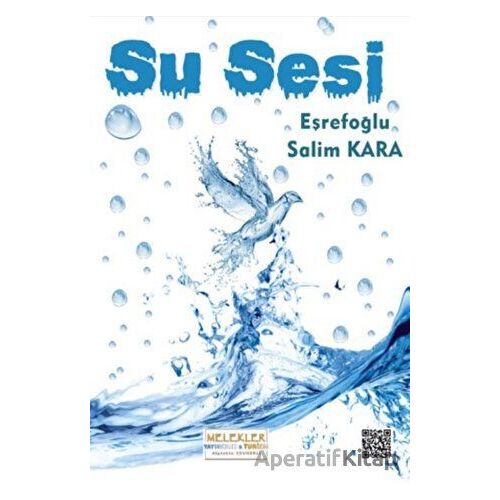 Su Sesi - Salim Kara - Melekler Yayıncılık