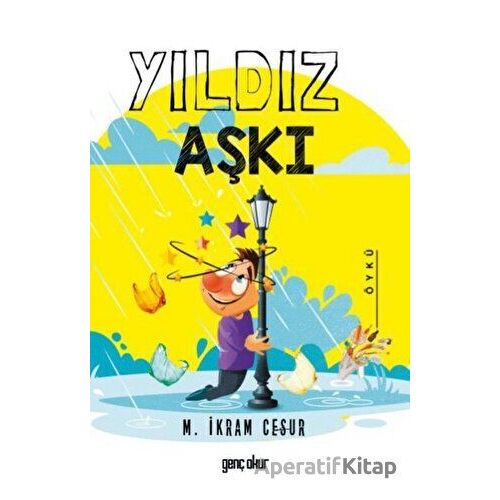 Yıldız Aşkı - M. İkram Cesur - Gençokur Yayınları