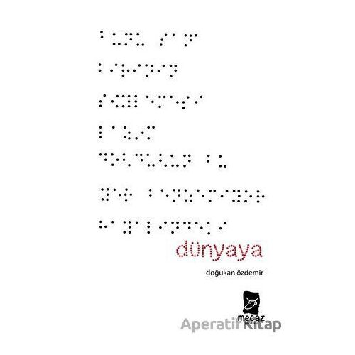 Dünyaya - Doğukan Özdemir - Mecaz Yayınları