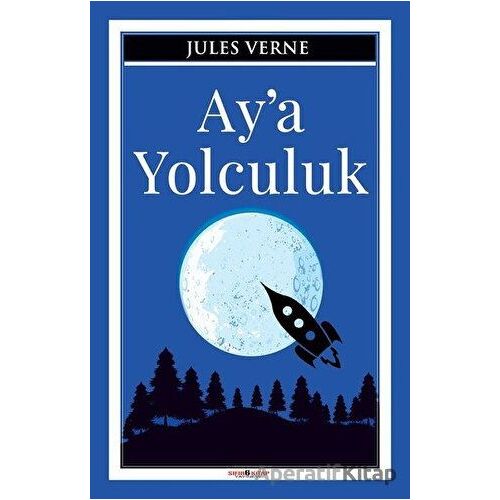 Ay’a Yolculuk - Jules Verne - Sıfır6 Yayınevi