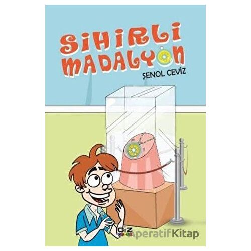Sihirli Madalyon - Şenol Ceviz - Giz Kitap