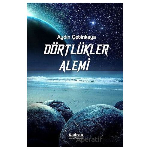 Dörtlükler Alemi - Aydın Çetinkaya - Kadran Medya Yayıncılık