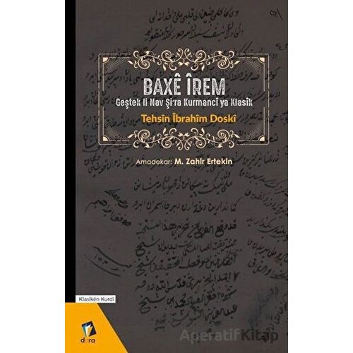 Baxe İrem - Tehsin İbrahim Doski - Dara Yayınları