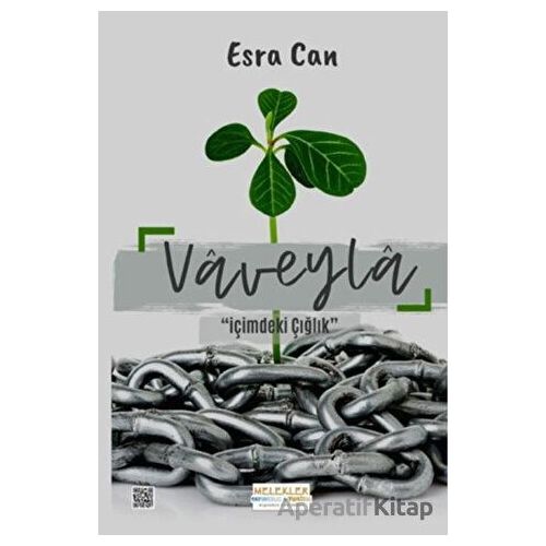 Vaveyla - İçimdeki Çığlık - Esra Can - Melekler Yayıncılık