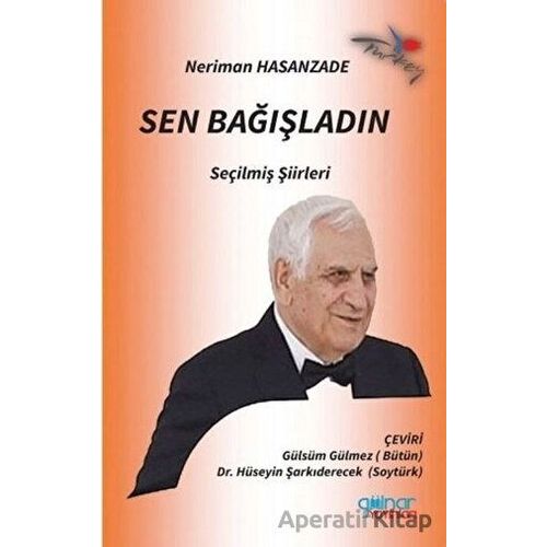 Sen Bağışladın - Neriman Hasanzade - Gülnar Yayınları