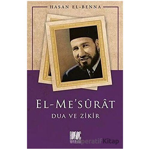 El-Mesurat - Dua ve Zikir - Hasan El-Benna - Buruç Yayınları
