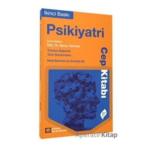 Psikiyatri Cep Kitabı - Aynur Görmez - İstanbul Tıp Kitabevi