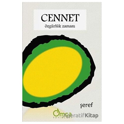 Cennet - Şeref Efe - Omca Yayınları