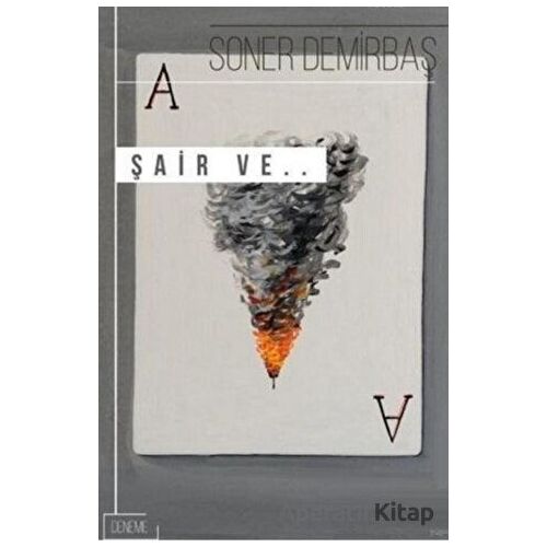 Şair Ve... - Soner Demirbaş - Klaros Yayınları