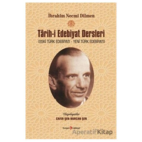 Tarih-i Edebiyat Dersleri - İbrahim Necmi Dilmen - Kurgan Edebiyat