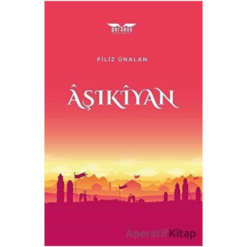 Aşıkıyan - Filiz Ünalan - Perseus