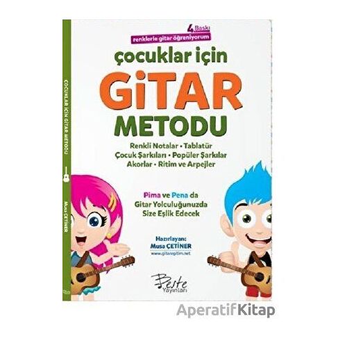 Çocuklar İçin Gitar Metodu - Renklerle Gitar Öğreniyorum - Musa Çetiner - Beste Yayınları