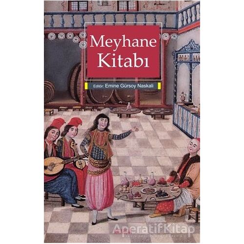 Meyhane Kitabı - Kolektif - Kitabevi Yayınları
