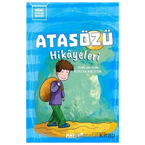 Atasözü Hikayeleri - Can Fırtına - Mavi Uçurtma Yayınları