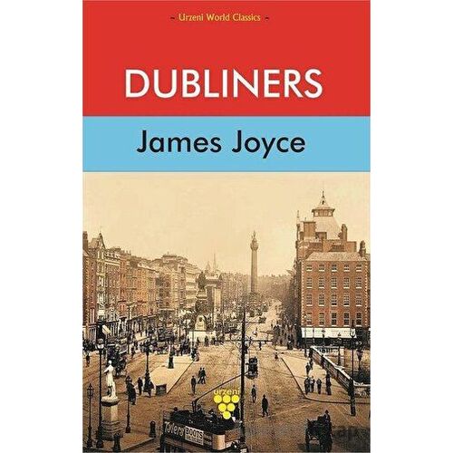 Dubliners - James Joyce - Urzeni Yayıncılık