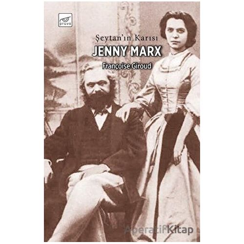 Şeytanın Karısı Jenny Marx - Françoise Giroud - Pruva Yayınları