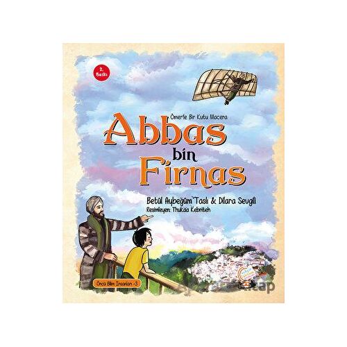 Ömerle Bir Kutu Macera: Abbas bin Firnas - Betülnur Aybegüm Taslı - Kaşif Çocuk Yayınları