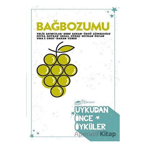 Bağbozumu - Özgü Çömezoğlu - The Roman