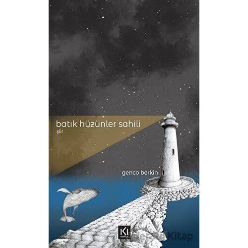 Batık Hüzünler Sahili - Genco Berkin - İki Nokta Kitabevi
