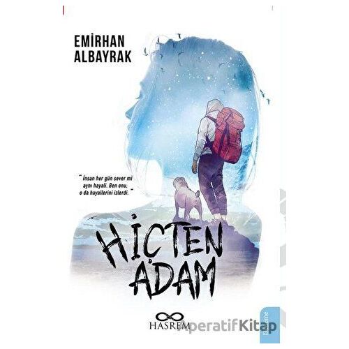 Hiçten Adam - Emir Albayrak - Hasrem Yayınları