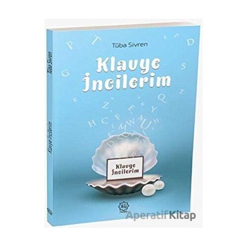 Klavye İncilerim - Tuba Sivren - Nuhbe Yayınevi