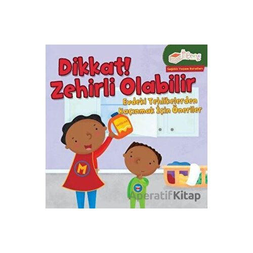 Dikkat! Zehirli Olabilir - Gina Bellisario - Sabri Ülker Vakfı Yayınları