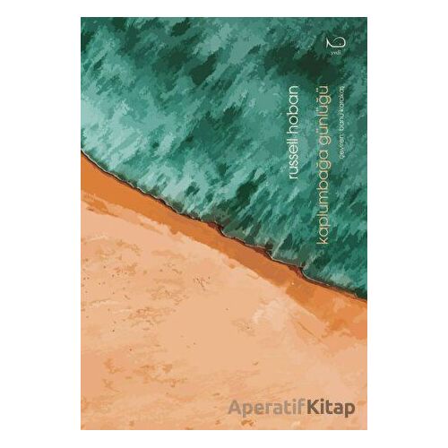 Kaplumbağa Günlüğü - Russell Hoban - Yedi Yayınları