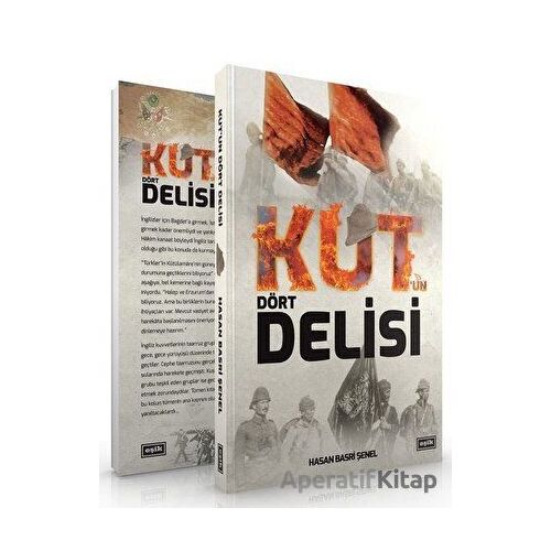 Kutun Dört Delisi - Hasan Basri Şenel - Eşik Yayınları