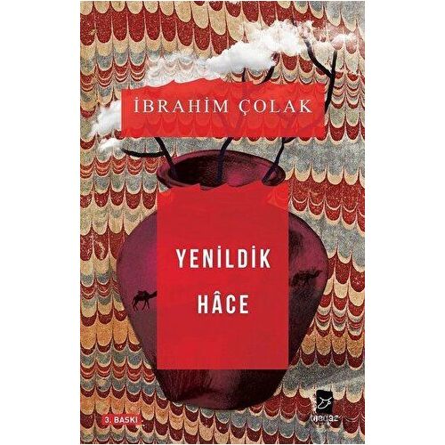 Yenildik Hace - İbrahim Çolak - Mecaz Yayınları
