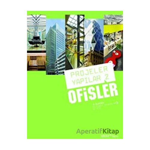 Projeler Yapılar 2 Ofisler - Kolektif - YEM Yayın