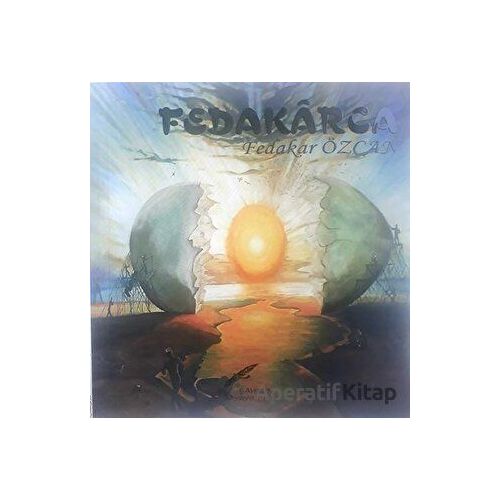 Fedakarca - Fedakar Özcan - Şahsen Yayıncılık
