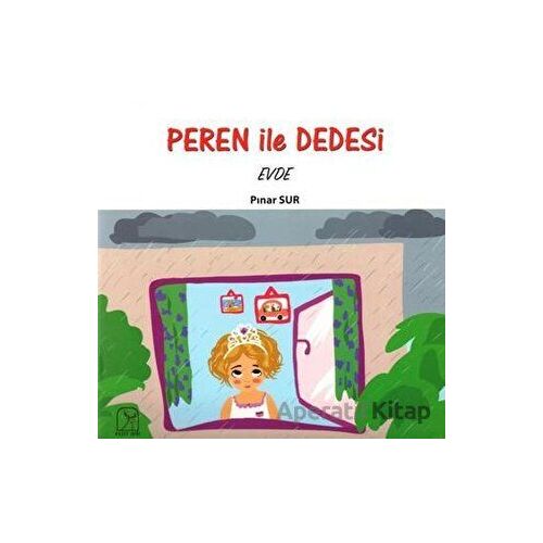 Peren ile Dedesi Evde - Pınar Sur - Kuzey Işığı Yayınları