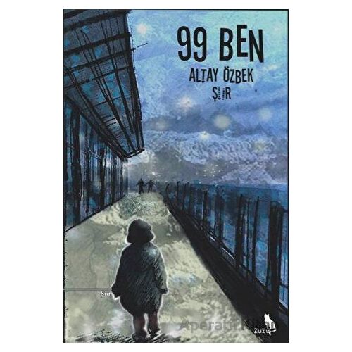 99 Ben - Altay Özbek - Zuzu Kitap