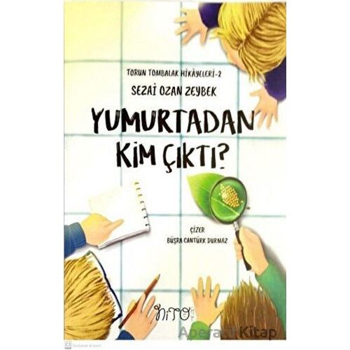 Yumurtadan Kim Çıktı? - Sezai Ozan Zeybek - Nito Kitap