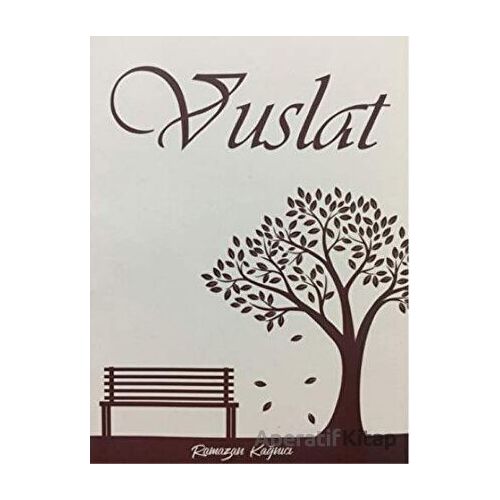 Vuslat - Ramazan Kağnıcı - Yüzde İki Yayınları
