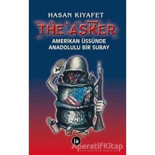 The Asker - Hasan Kıyafet - La Kitap