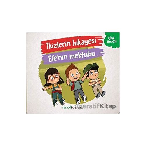 İkizlerin Hikayesi - Efenin Mektubu - Kolektif - Yeşilay Yayınları