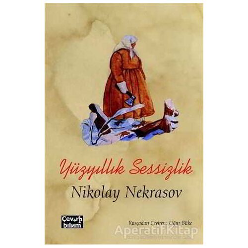 Yüzyıllık Sessizlik - Nikolay Nekrasov - Çeviribilim